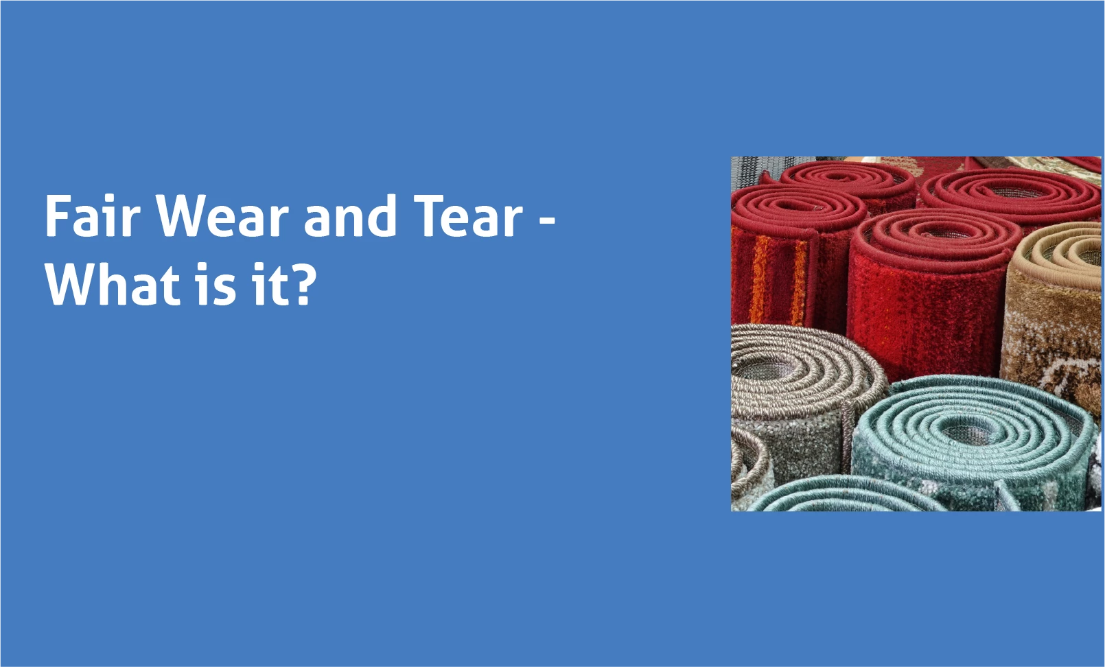 Fair Wear and Tear - SafeDeposits Scotland